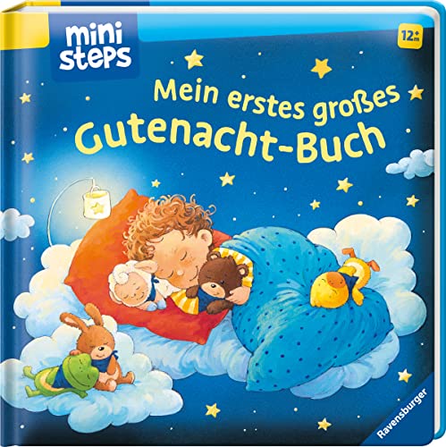 ministeps: Mein erstes großes Gutnacht-Buch: Vorlesebuch ab 12 Monaten, Babybuch, Pappbilderbuch: Ab 12 Monaten (ministeps Bücher)
